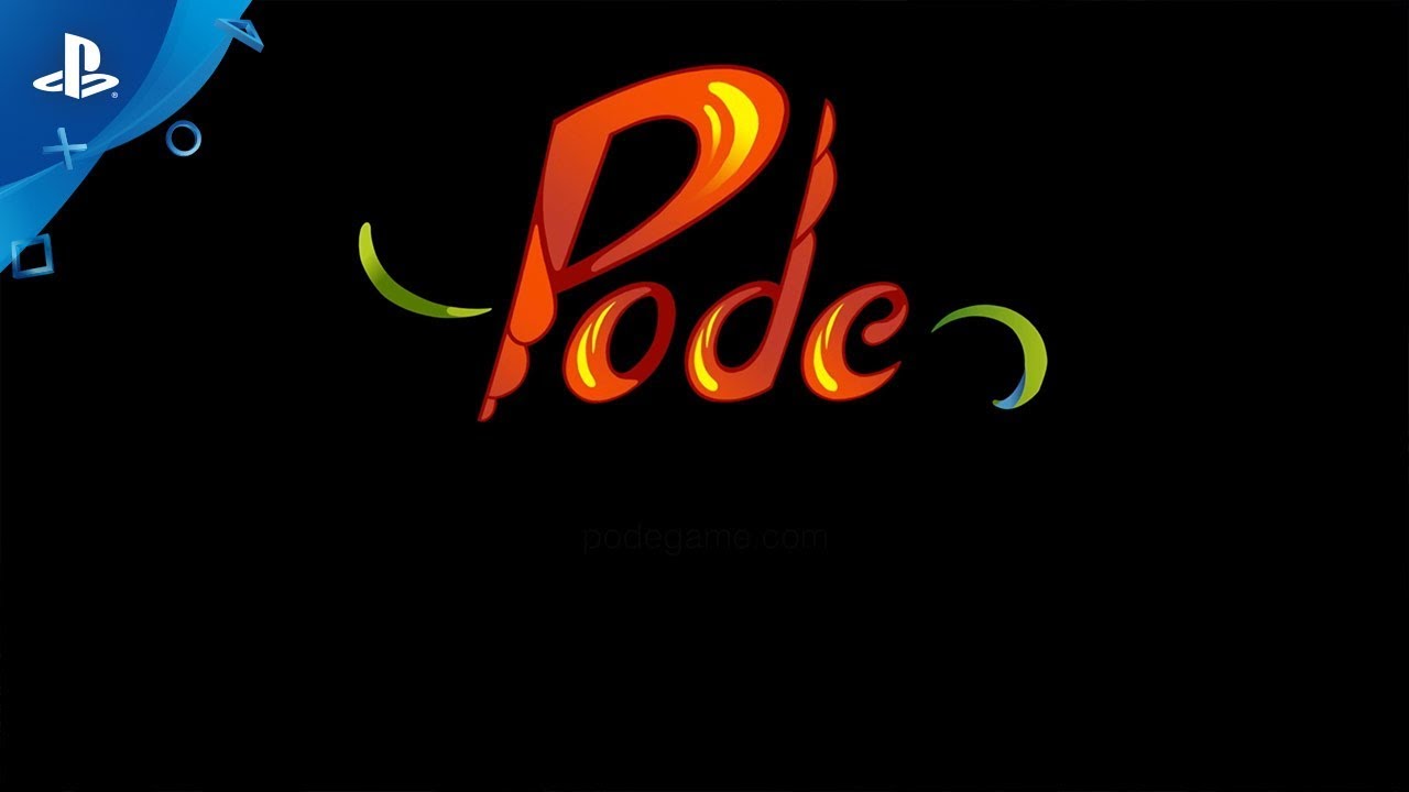 Pode - Game Play Trailer | PS4