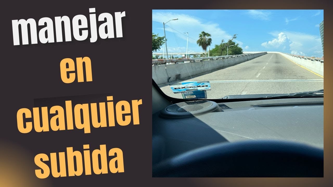 aprende a manejar en cualquier subida