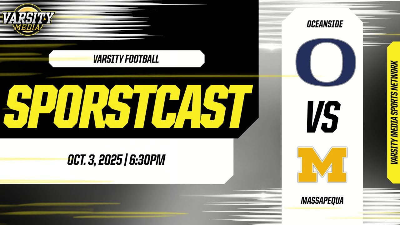 SPORTSCAST | Oceanside vs. Massapequa | Football | 10/3