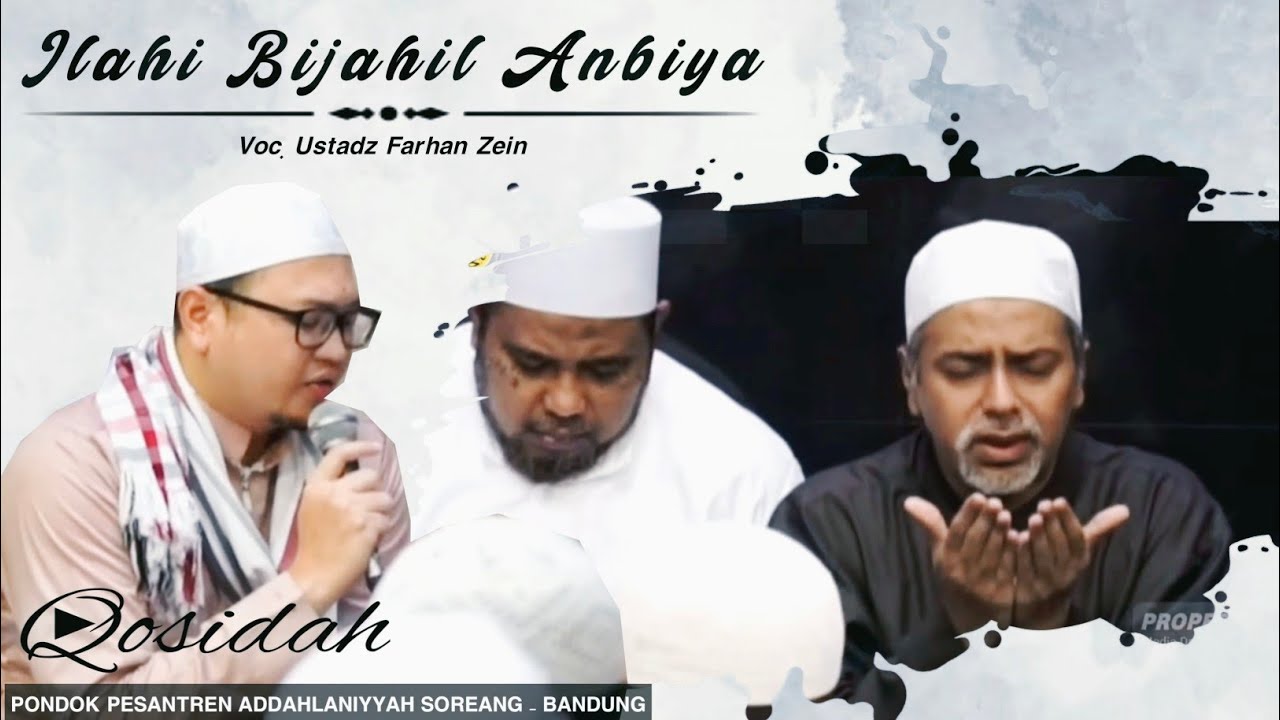 Tawasul Ilahi Bijahil Anbiya | Ustadz Farhan Zein | Pesantren Addahlaniyyah Soreang - Bandung