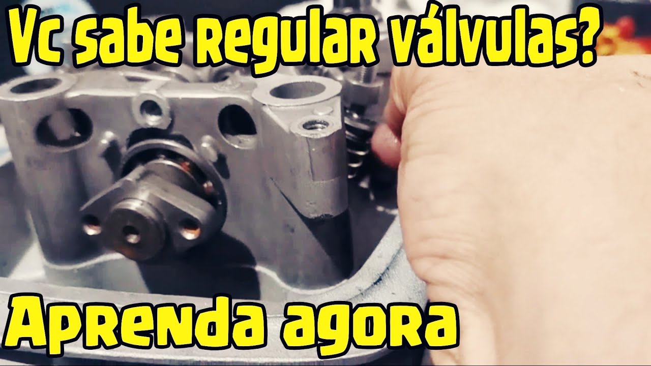 Aprenda a Regular Valvulas depois de assistir esse video
