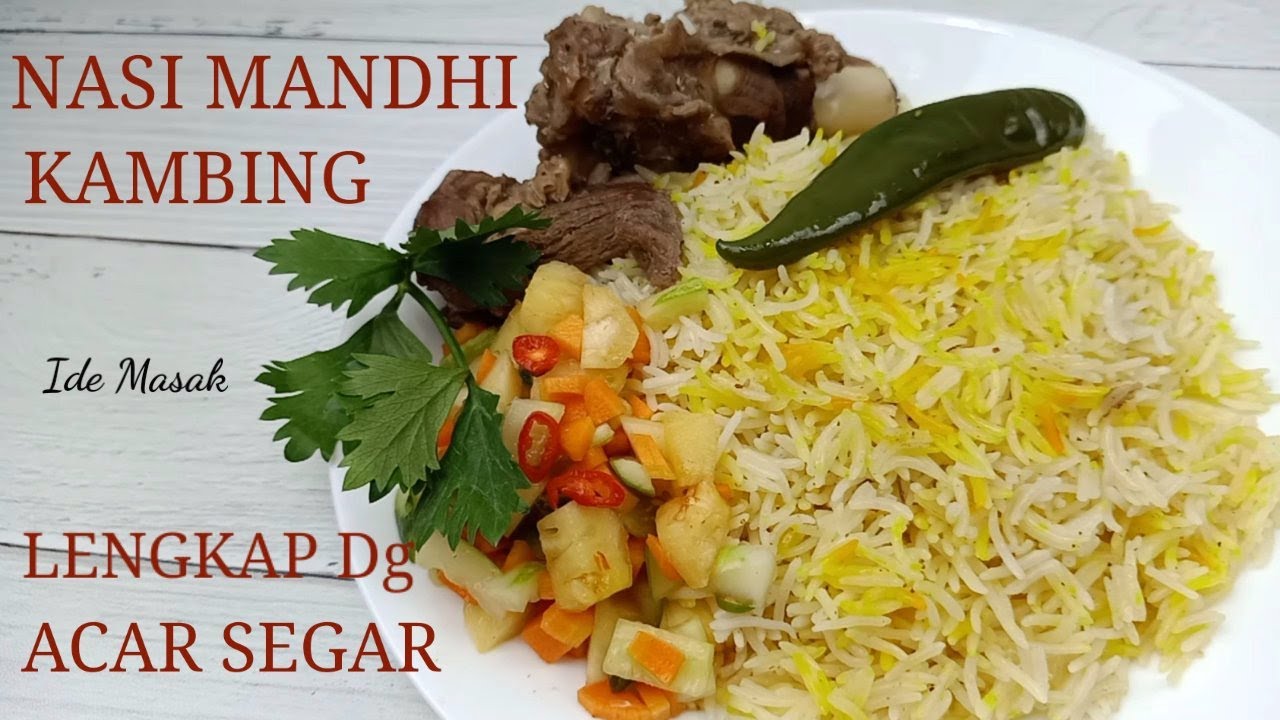 NASI MANDHI KAMBING RESEPNYA TERLENGKAP VIRALKAN!!!
