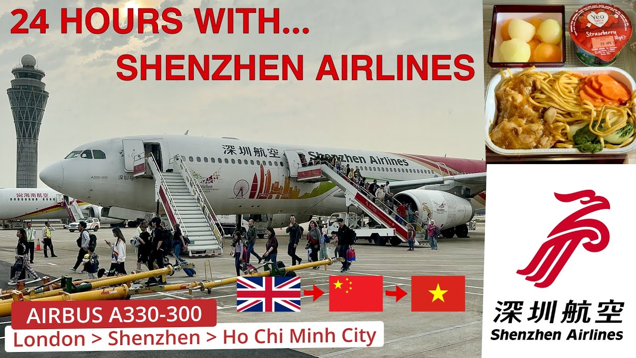 Shenzhen Airlines Surprising Economy Class Review (Airbus A330 & Boeing 737)  | LHR - SZN - SGN
