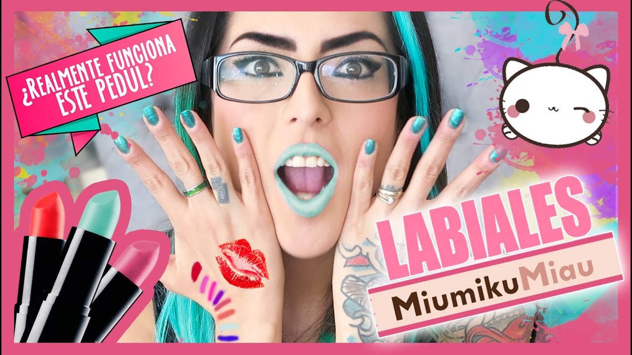 LABIALES MIUMIKU MIAU ¿Realmente funciona este pedul?