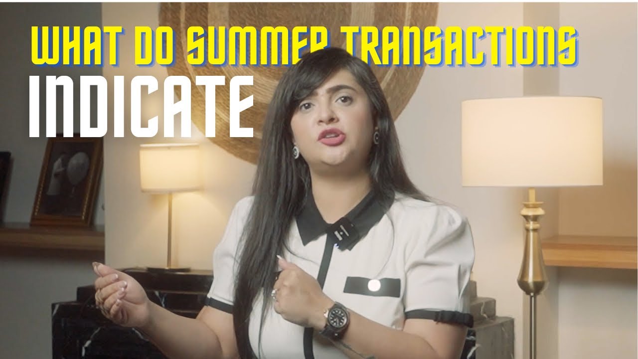 What Summer Transactions Reveal About Dubai Real Estate | Investment | Property
