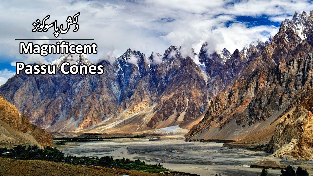 Hunza Valley Road Trip | Passu Cones | Gilgit Baltistan