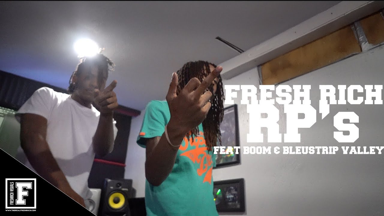 Fresh Rich - RP's Feat. Boom & BleuStripValley [ Prod. @1FreshRich ] (Official Video)