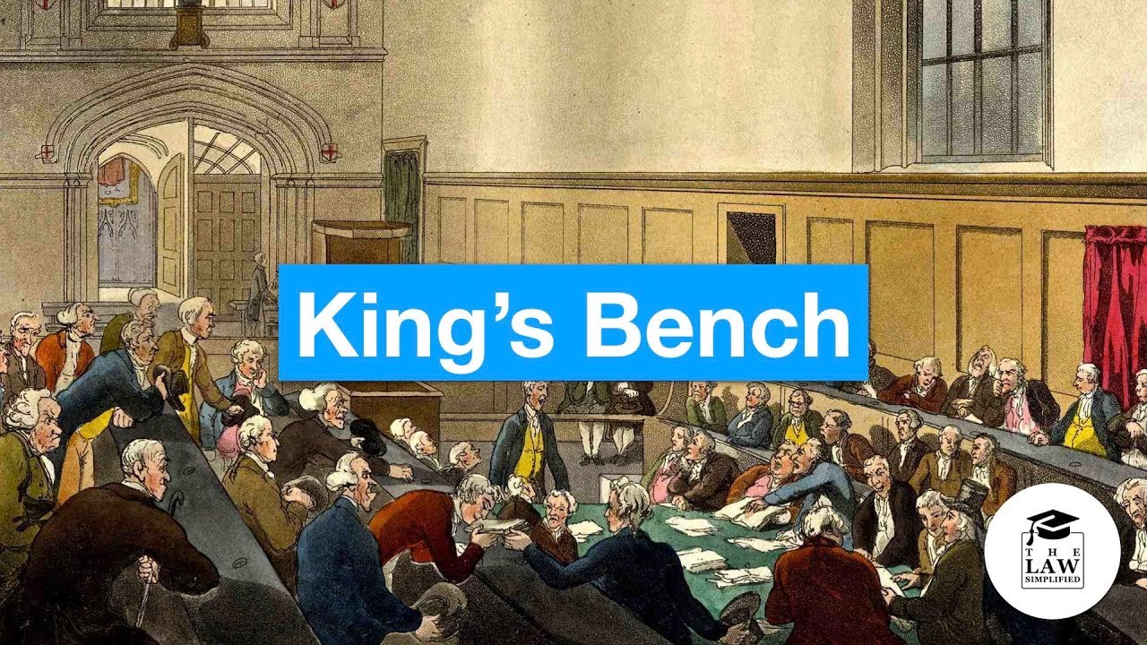 History of English Law - Courts of the Common Law - King's Bench