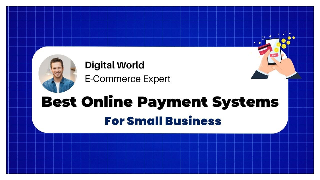 Best Online Payment System For Small Business