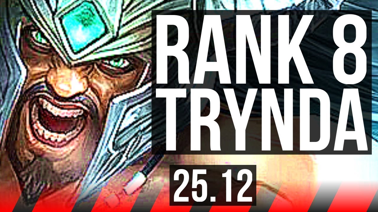 TRYNDAMERE vs KLED (TOP) | 7 solo kills, Rank 8 Trynda, Dominating | VN Challenger | 25.12