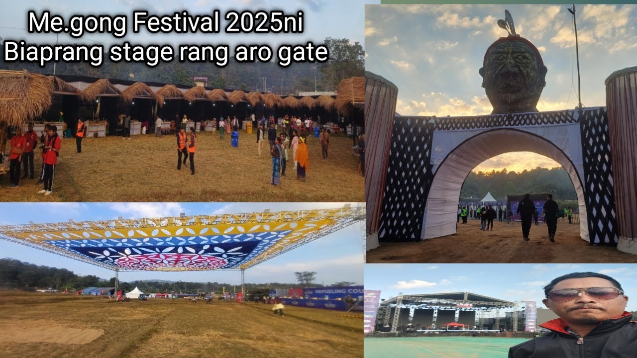 Me.gong Festival 2025/biaprang chu bitchi dokan/stage main gate/ia bilsi ga.subatjok taria