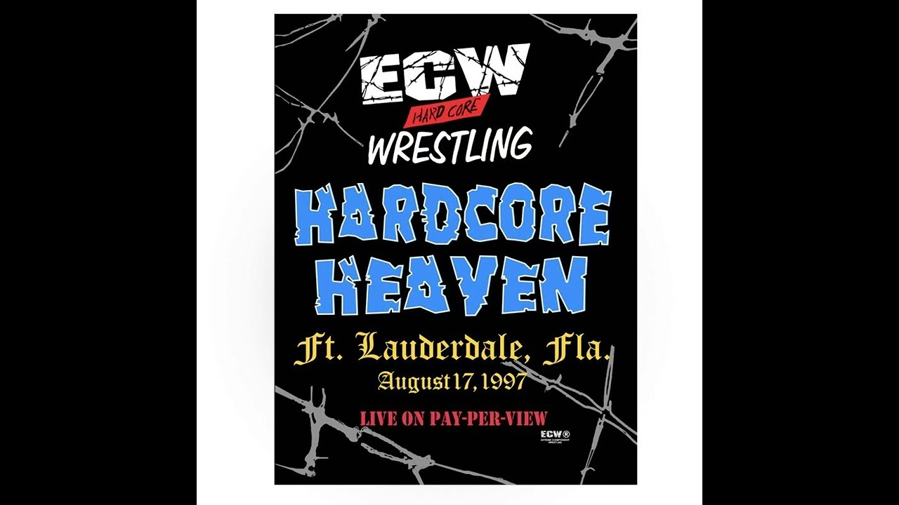 Episode 144: ECW Hardcore Heaven 97