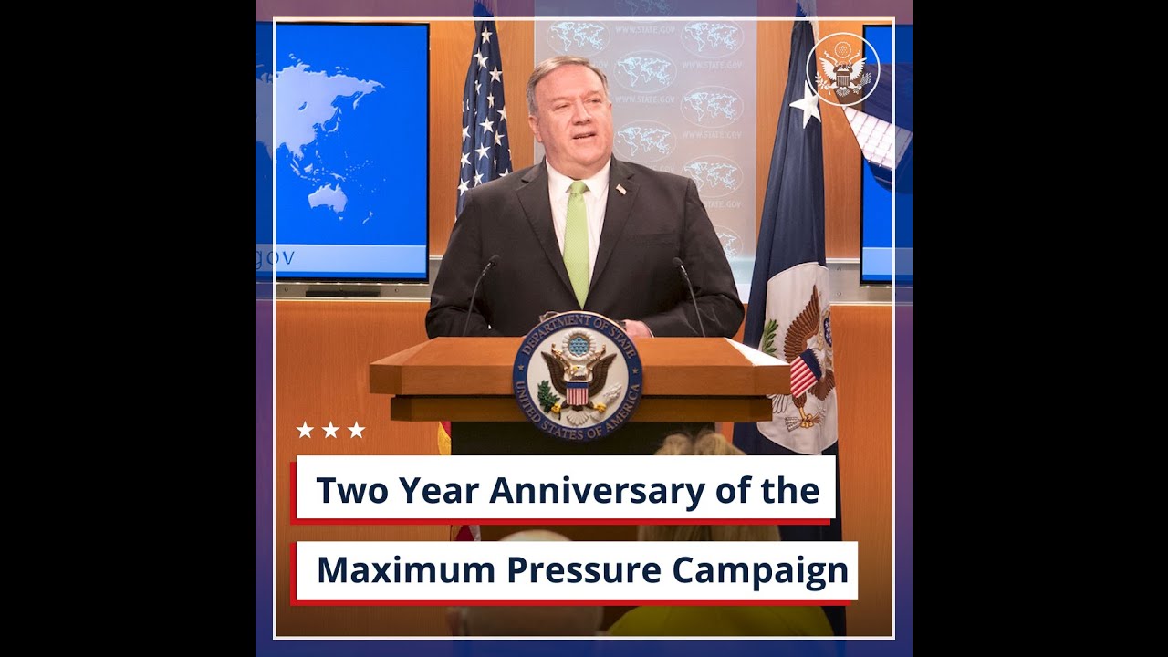 Two Year Anniversary of the Maximum Pressure Campaign
