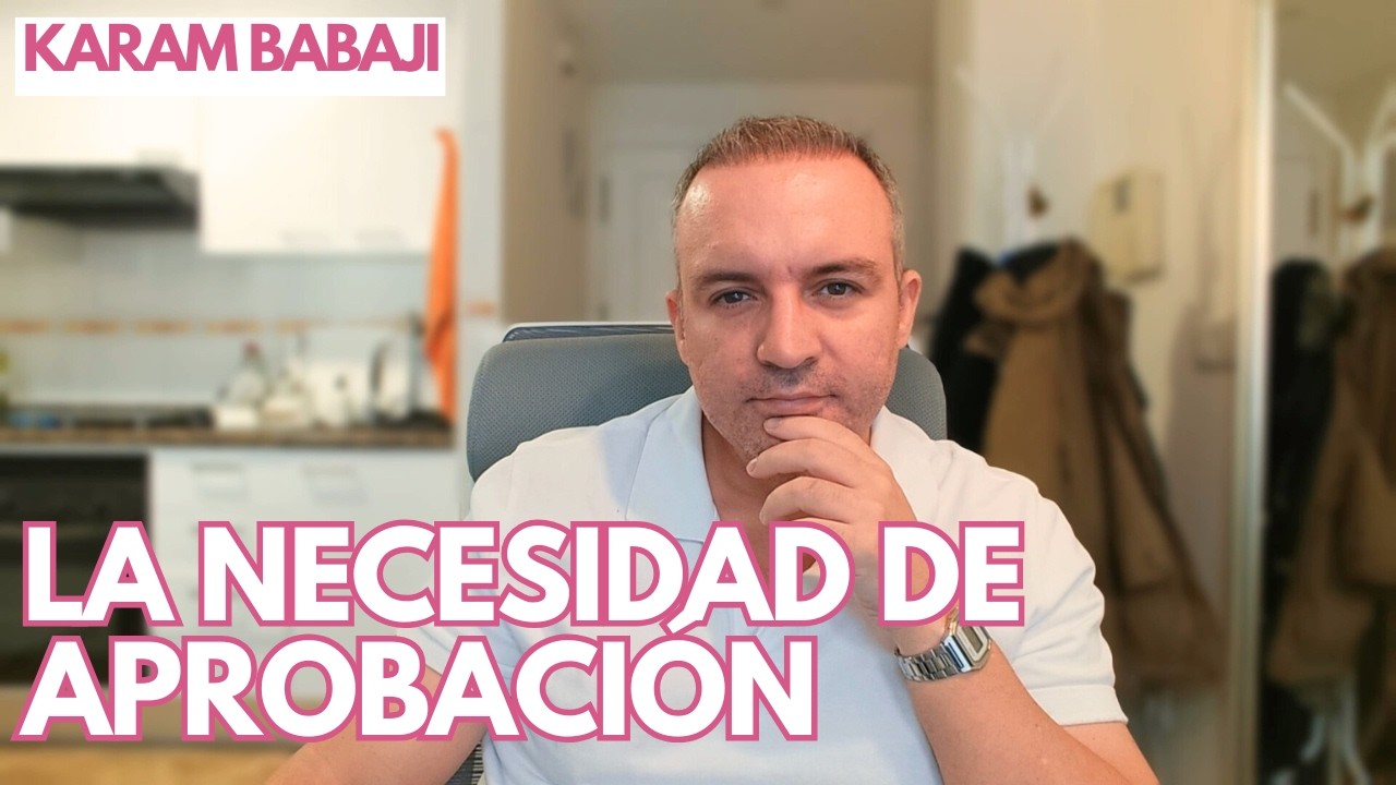 La necesidad de aprobación – Buscar validación fortalece una identidad frágil