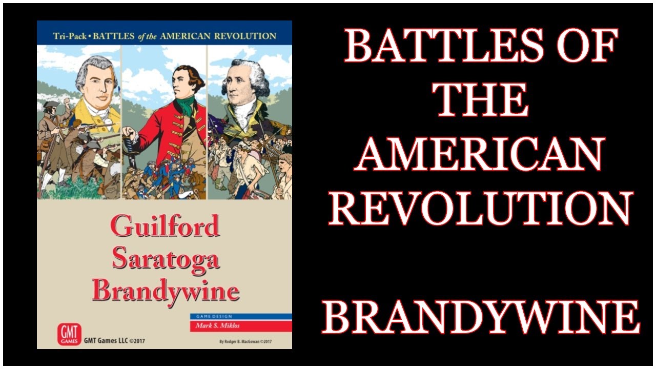 Brandywine - Battles of the American Revolution (GMT Games) AAR
