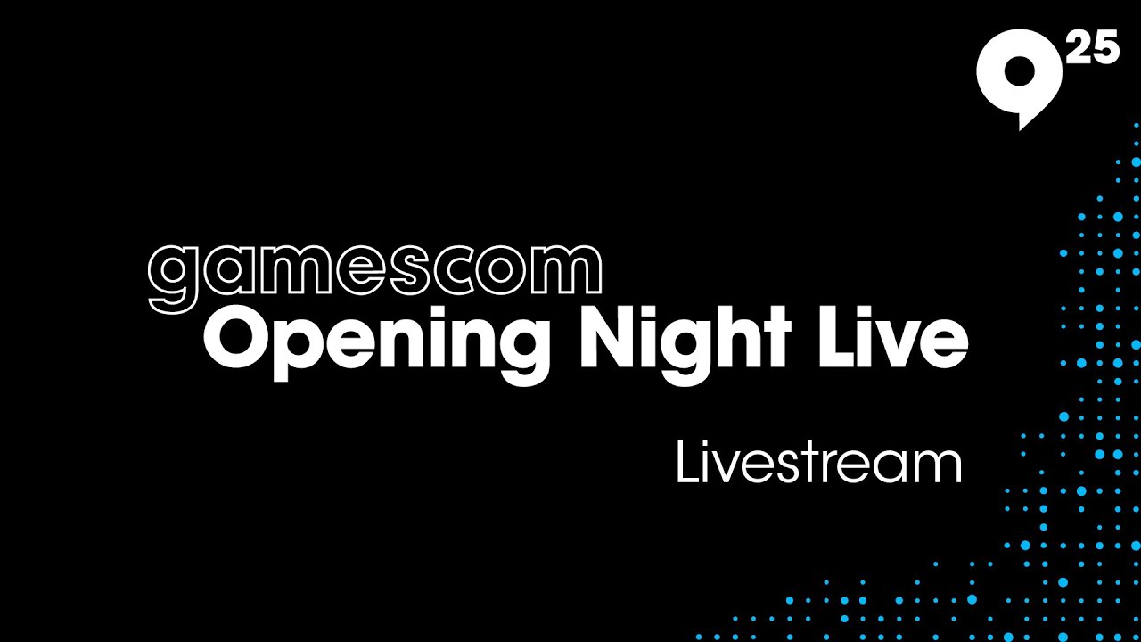 gamescom Opening Night Live
