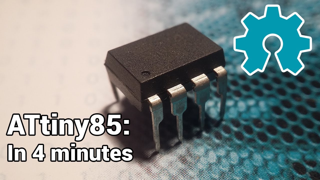 Arduino Tutorial &ndash; ATtiny85 explained in 4 minutes!