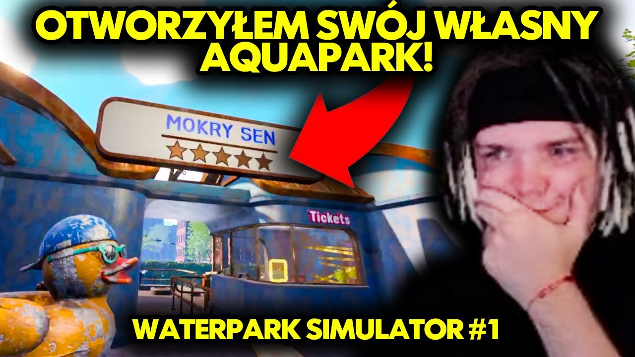 OTWORZYŁEM SWÓJ WŁASNY AQUAPARK! (Waterpark Simulator #1)