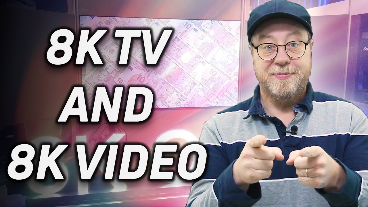 What is 8K? - Resolution, Recording, Codecs, & Content