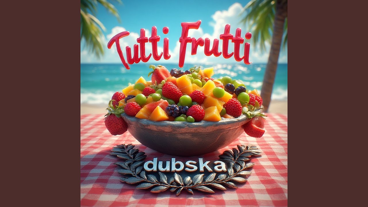 Tutti Frutti