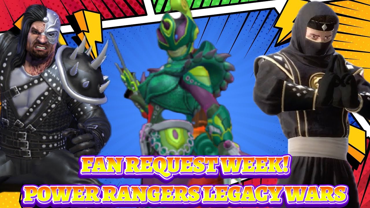 FAN REQUEST WEEK: CAMILLE, RANSIK AND ADAM! POWER RANGERS LEGACY WARS GAMEPLAY 