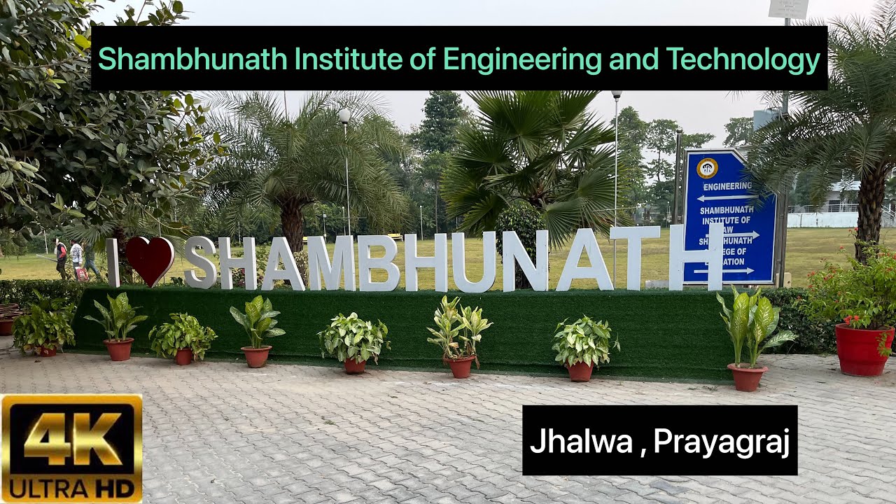 Shambhunath Institute of Engineering and Technology | Jhalwa Prayagraj | SIET | Shambhunath College