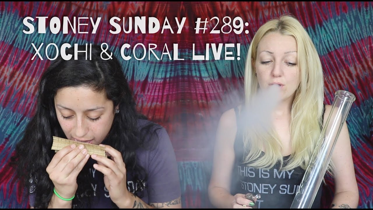 STONEY SUNDAY #289 | CoralReefer & StoneyXochi