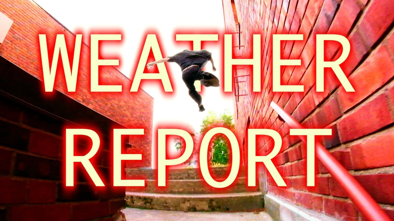 WEATHER REPORT