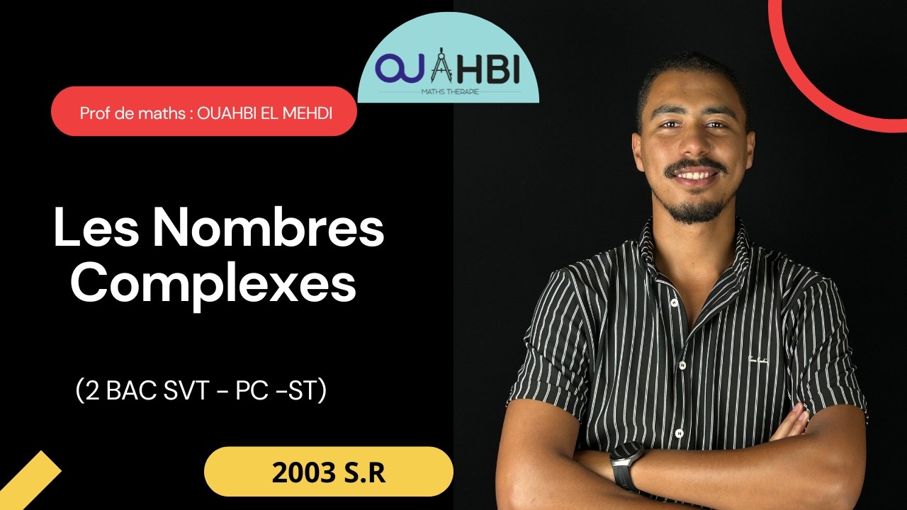 Analyse Complète – Examen National 2003 (S.R) | Nombres Complexes – 2 Bac
