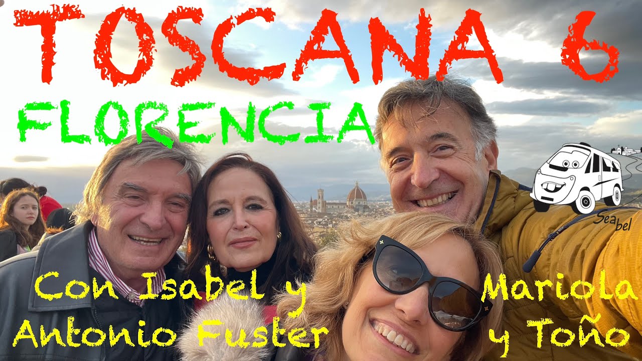 152 TOSCANA 6 FLORENCIA en autocaravana con Isabel y Antonio Fuster