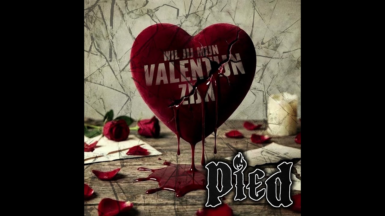 PIED - Wil jij mijn Valentijn zijn?