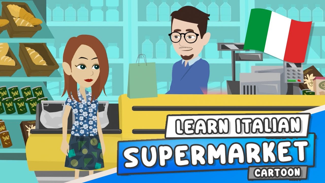 IN THE SUPERMARKET 🇮🇹 LEARN ITALIAN