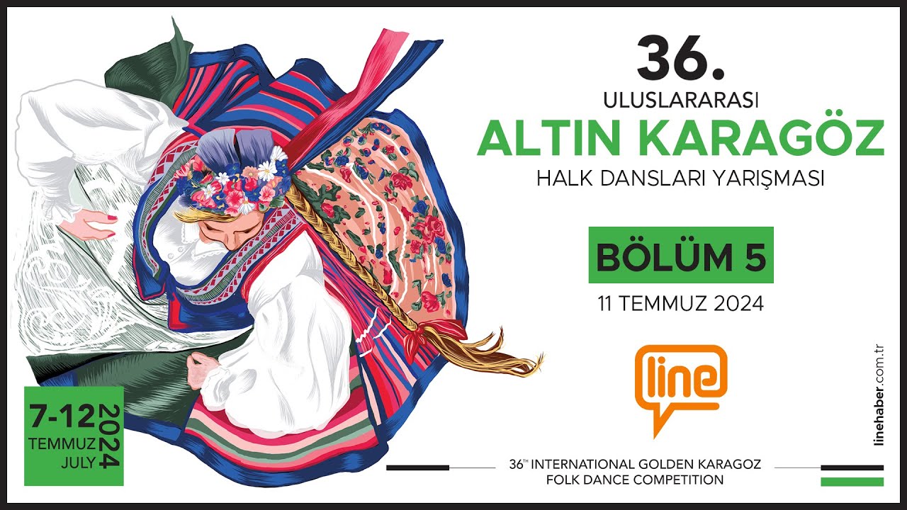 36. Uluslararası Altın Karagöz Halk Dansları Yarışması | 5. Gün - Yarı Final Yarışması