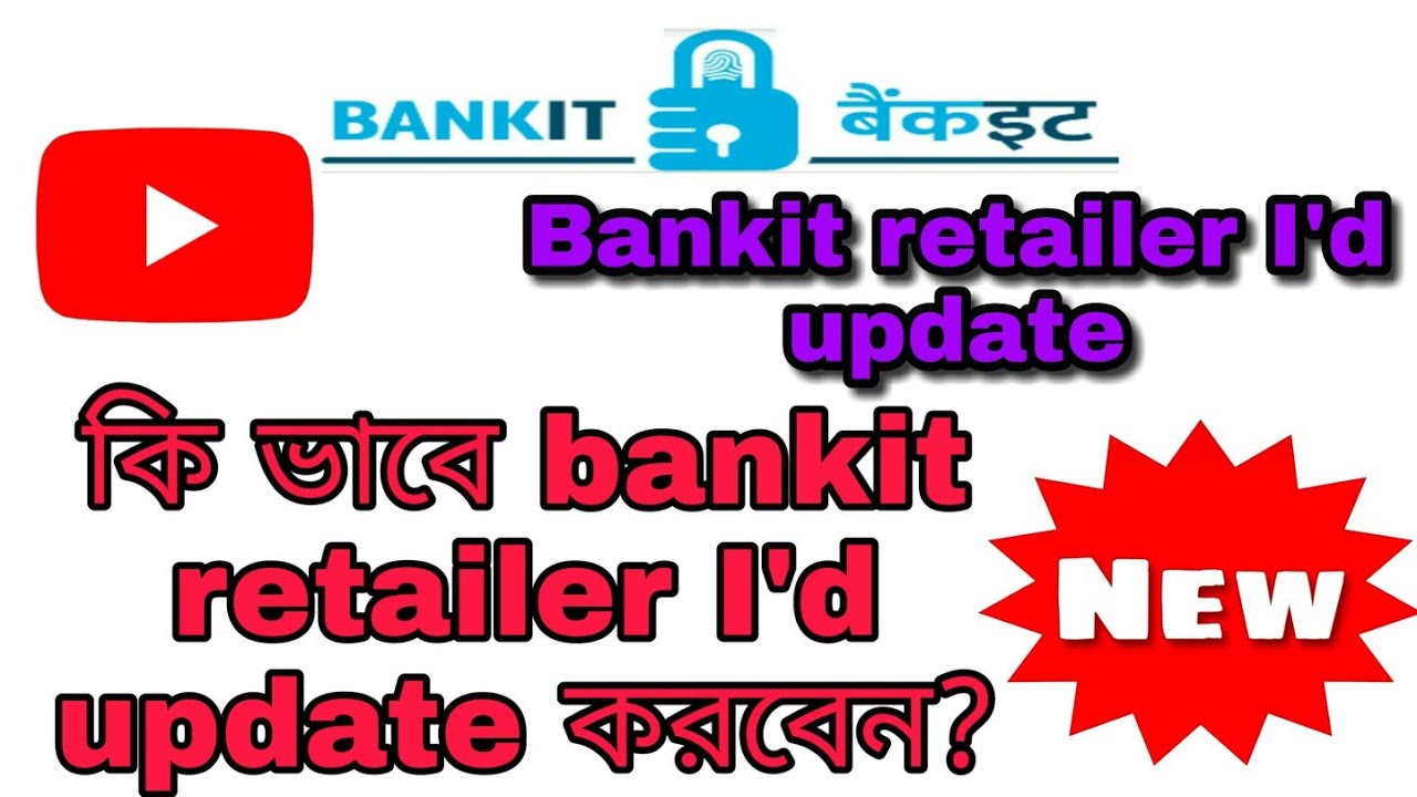 Bankit retailer I'd update