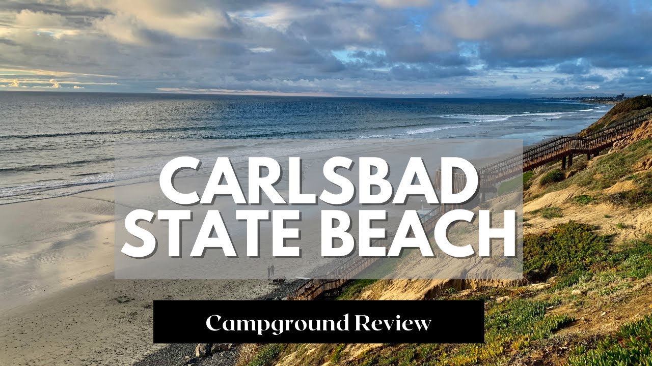 Carlsbad State Beach Campground Review