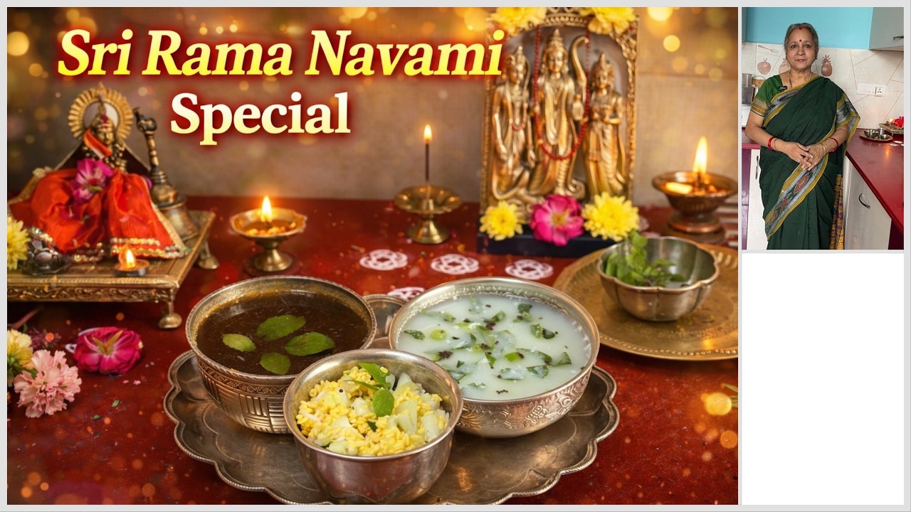 Sri Ram Navami Special I Traditional Prasadam recipes I Panama,Neer Mor,Kosambari IStories Too !