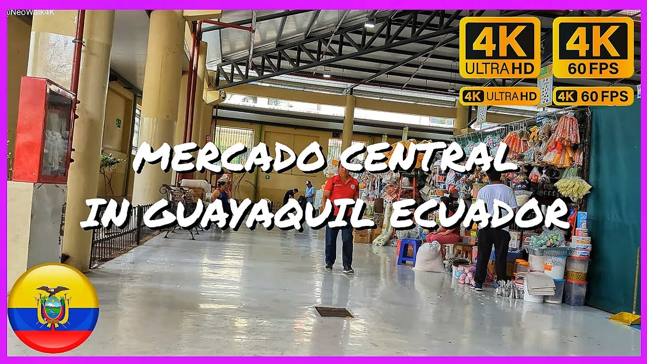 Exploring Mercado Central / Guayaquil / Walk 4K HDR 2023 🇪🇨