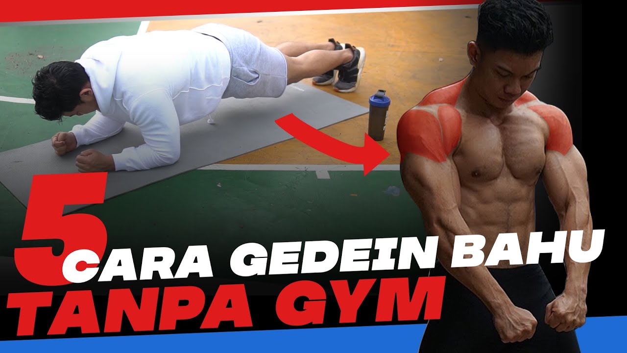 5 CARA MEMBENTUK BAHU TANPA GYM