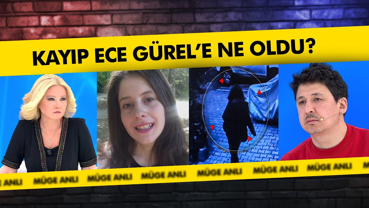 Ece Gürel'in Gizemli Kayboluşu - Belgrad Ormanı'nda Ne Bulundu? | Müge Anlı ile Tatlı Sert Kolaj