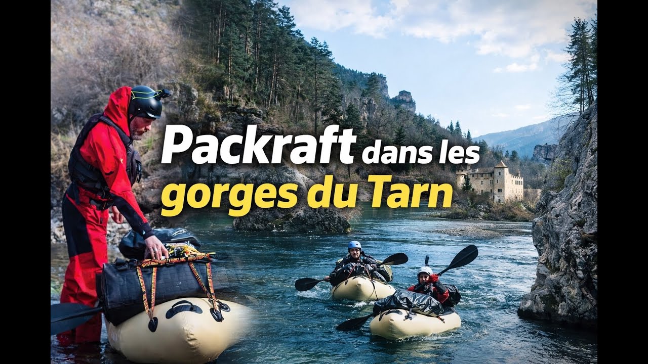 PACKRAFT dans les GORGES DU TARN