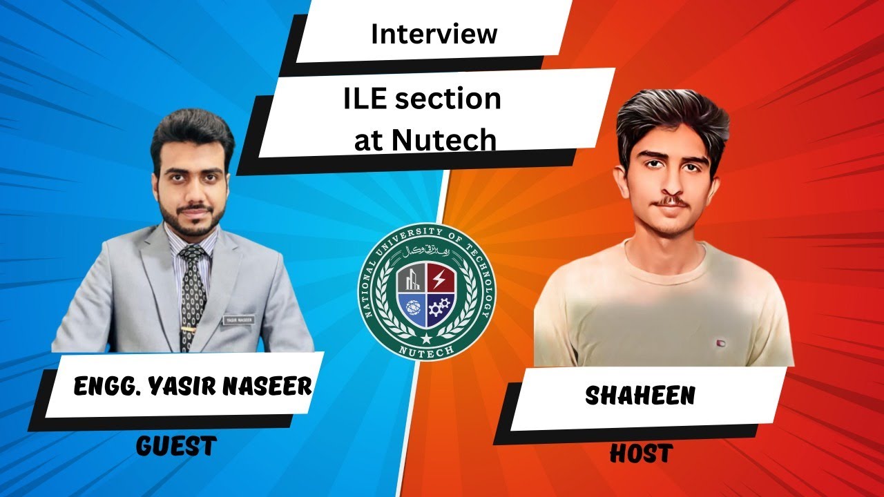 ILE Session Interview of Engineer Yasir Naseer hosted by Shaheen | Nutech Islamabad | AHAM Knowledge