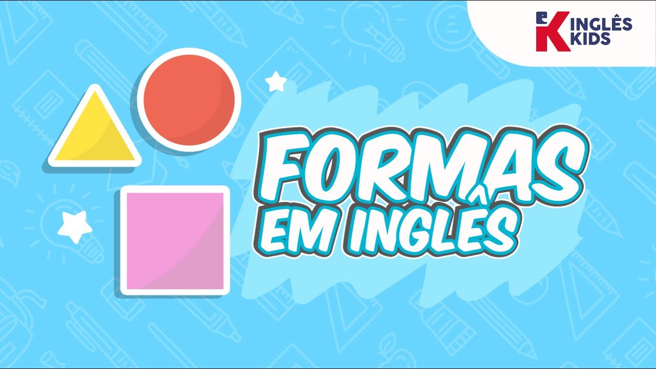🟧 Qual o nome das formas geom&eacute;tricas em ingl&ecirc;s? ⚫
