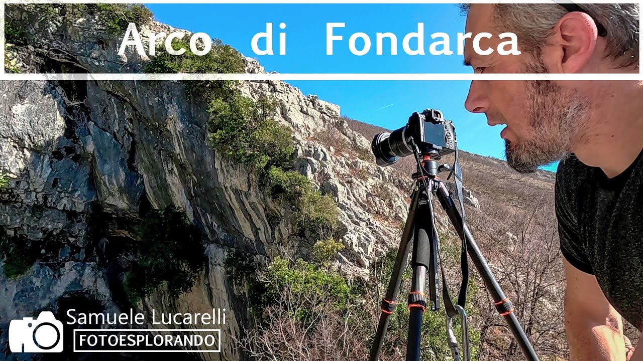 Come ho fotografato questo GIGANTESCO Arco di Pietra?