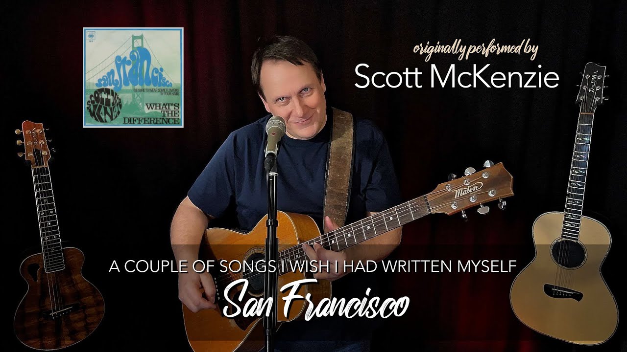 San Francisco • Scott McKenzie Cover • by Andreas Geffarth • My Favorite Songs • No.56