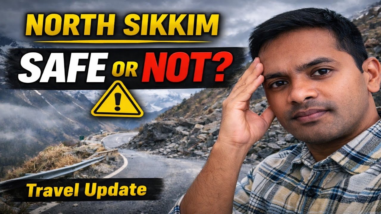Is It Safe to Visit North Sikkim Right Now? | North Sikkim Real Ground Update & Travel Advice