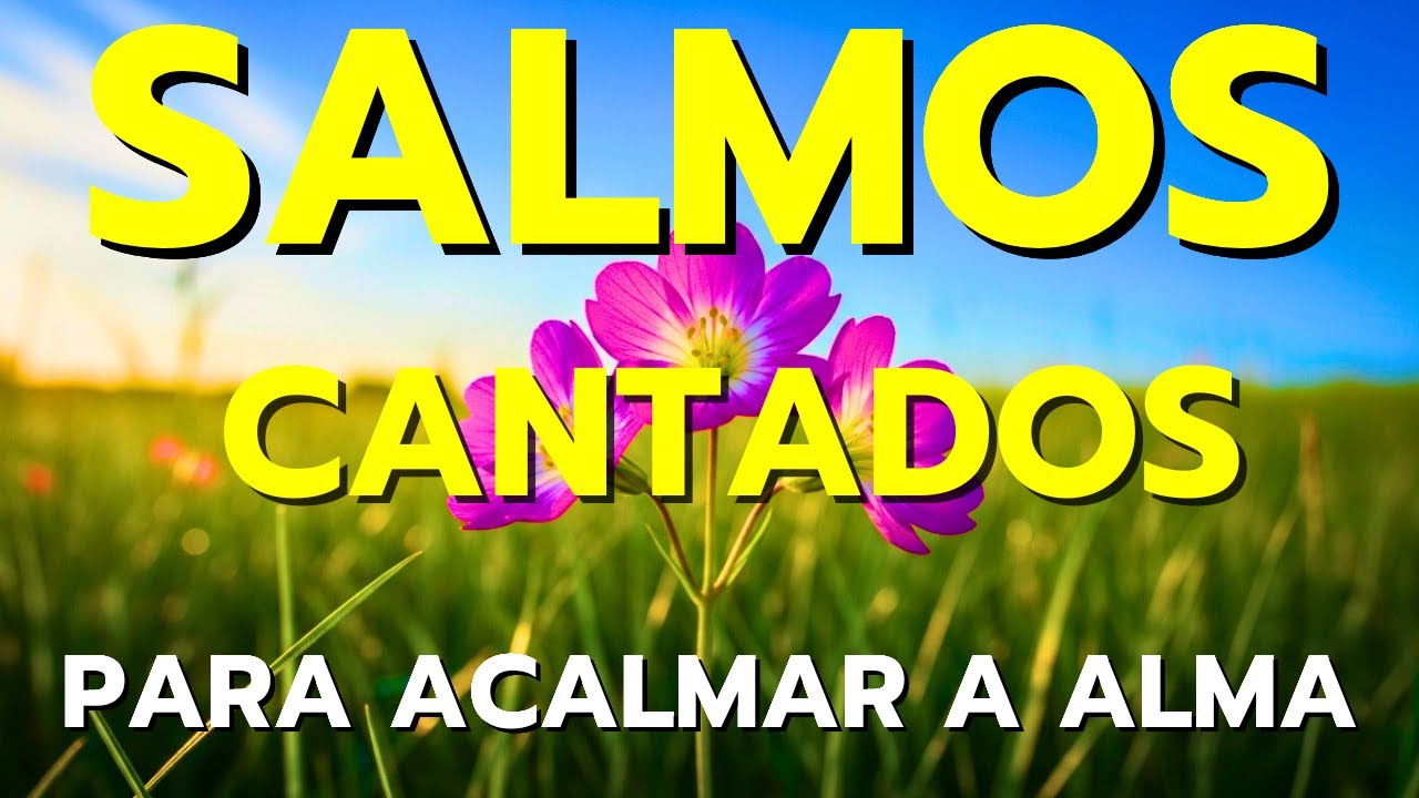 🎵1 HORA DOS MELHORES LOUVORES PARA FORTALECER A FÉ | SALMOS CANTADOS 2026 | BÍBLIA EM LOUVOR