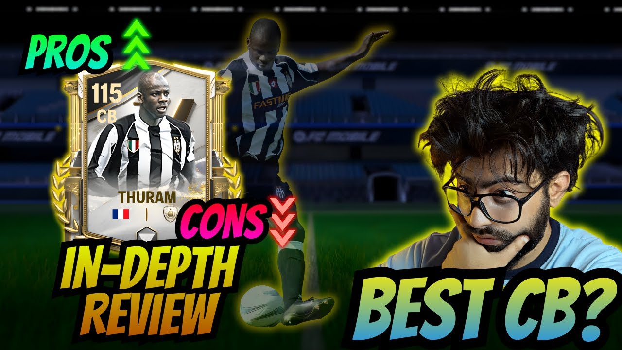 Is 115 Thuram the Best CB in Fc Mobile? Full&nbsp;Review