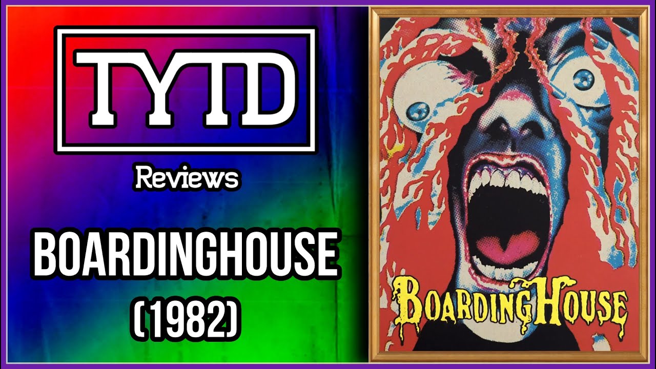 Boardinghouse (1982) - TYTD Reviews
