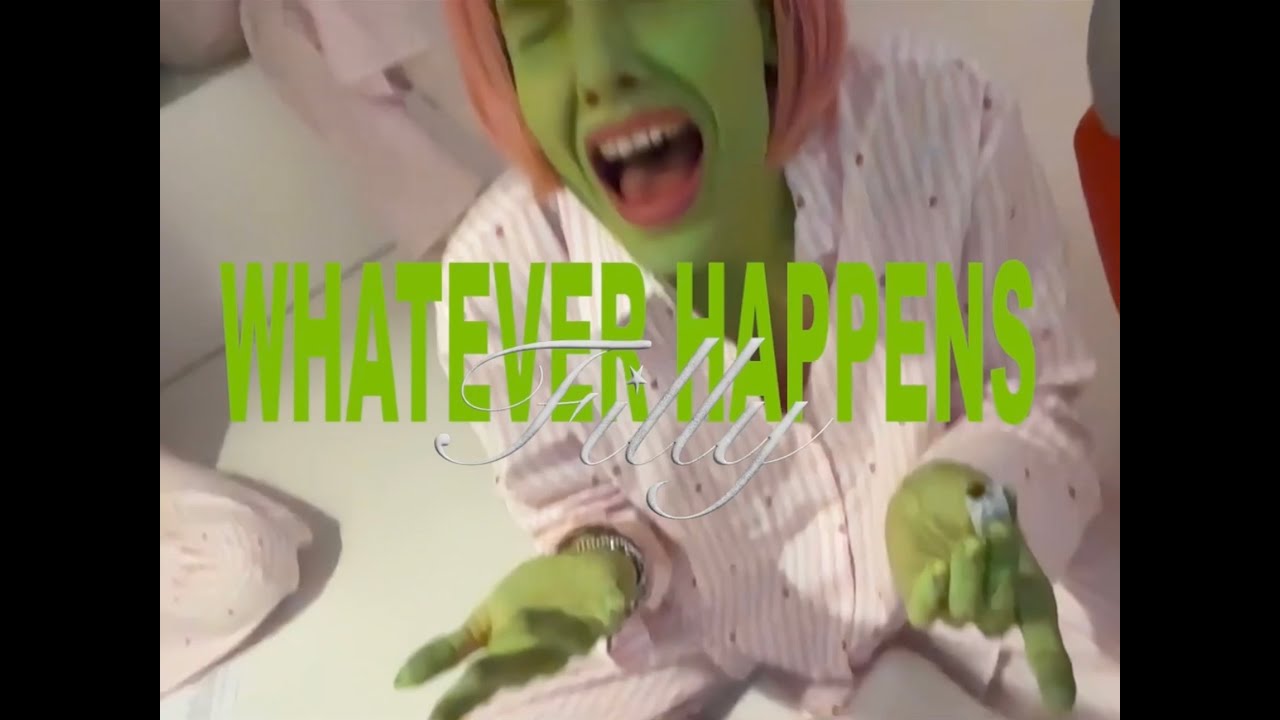 FILLY - Whatever Happens (official video)