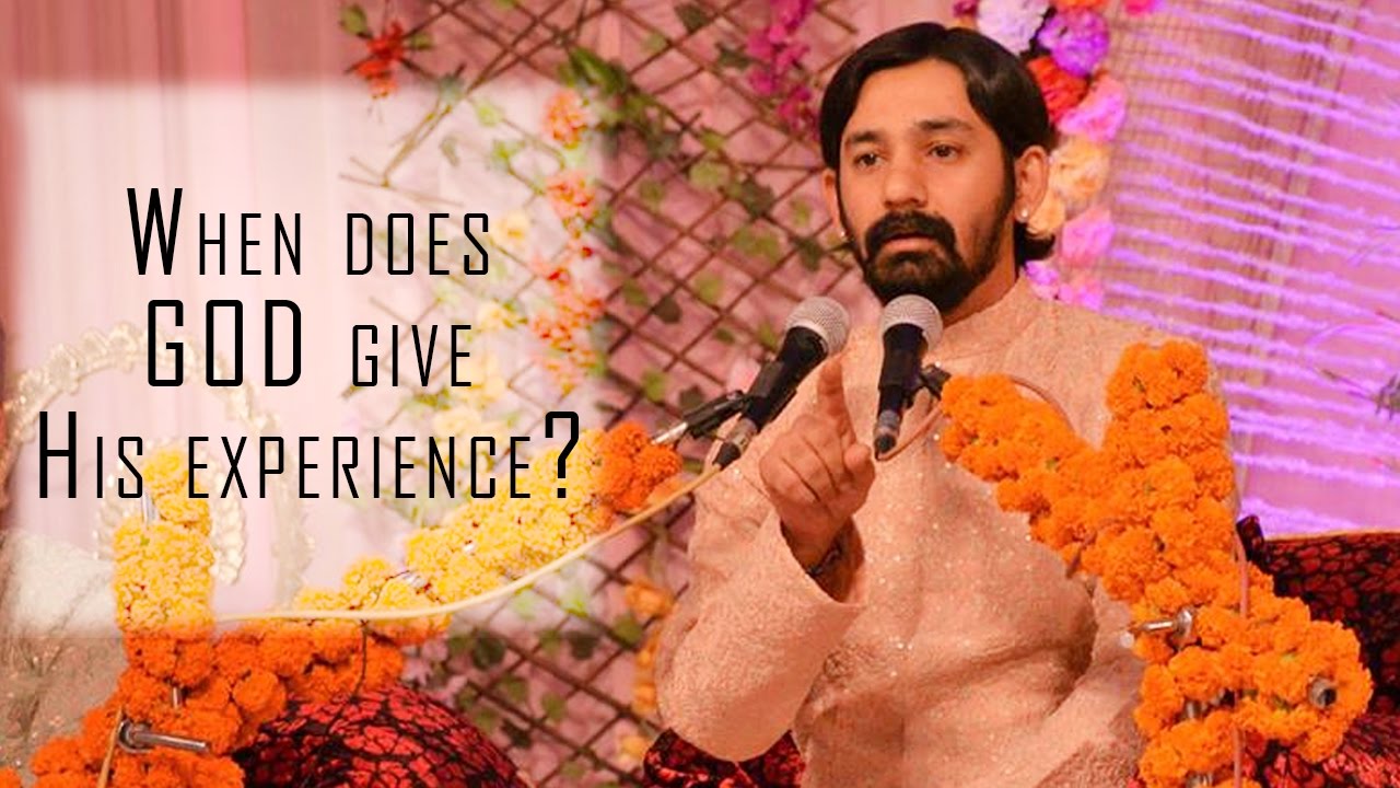 When Does GOD Give His Experience? -Shri Vibhu Ji Maharaj || Manav Dharam